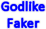 godlikefaker.png